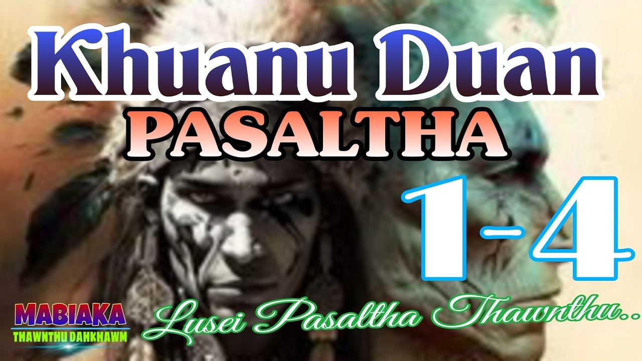 KHUANU DUAN PASALTHA: 1-4