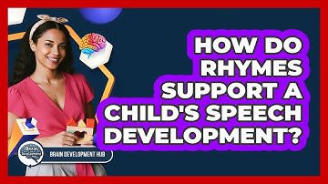 How Do Rhymes Support A Child