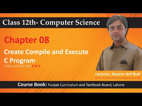 ICS Part-2 Chapter 8 Topic Create, Compile, Link, Execute C program  Part-2/4