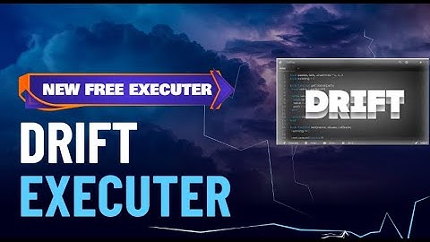 ⭐New roblox executor  Drift  Keyless & 98% UNC⭐