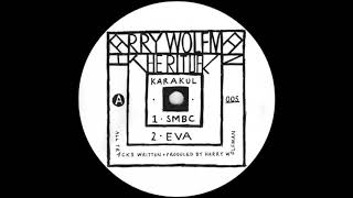 Harry Wolfman - SMBC [KARAKUL005]