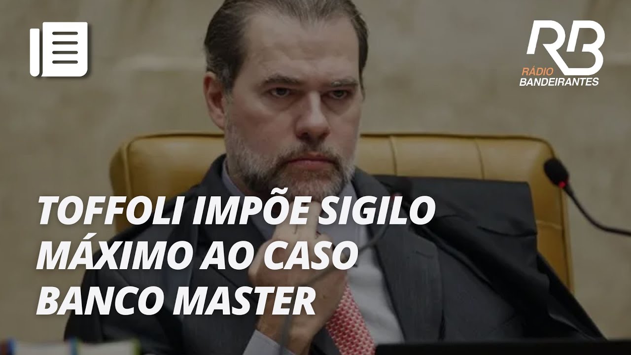 STF decreta sigilo no caso do Banco Master | Jornal Gente
