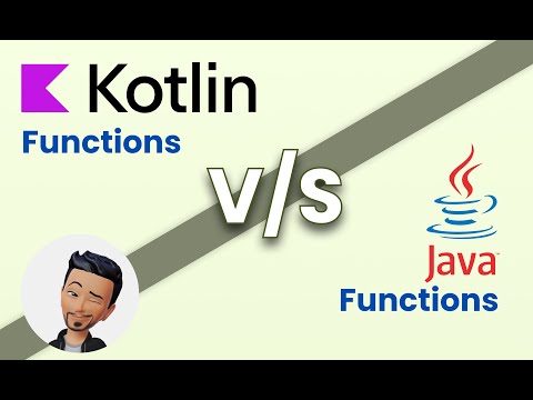 Kotlin Functions VS Java Functions , Explained in details