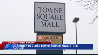 Owensboro JCPenney to close