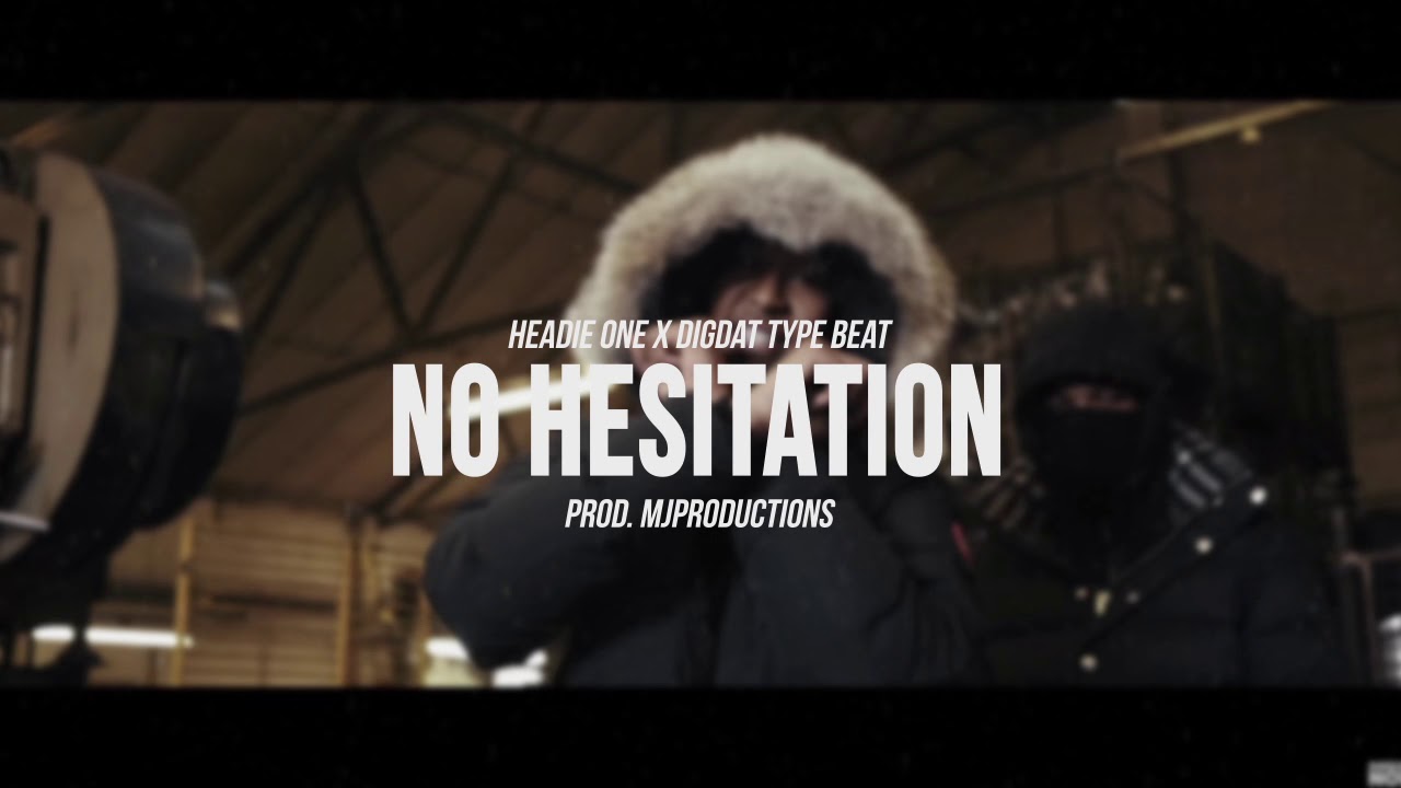 Headie One x DigDat Type Beat 'No Hesitation' | (Prod. @_mjproductions)