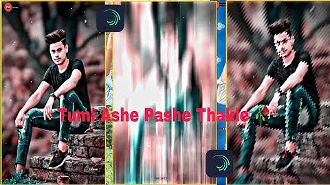 Tumi Ashe Pashe Thakle 🥀| New Bangla Song XML | XML File Alightmotion |