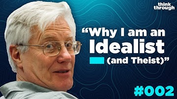 Perception leads to Idealism - Prof Howard Robinson