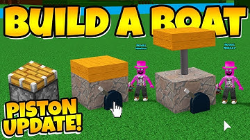Build a Boat PISTON UPDATE!!! ( Move any blocks! )