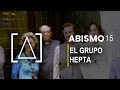 El grupo hepta  abismo t1 e15