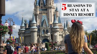 WHY STAYING AT A DISNEY RESORT IS WORTH IT