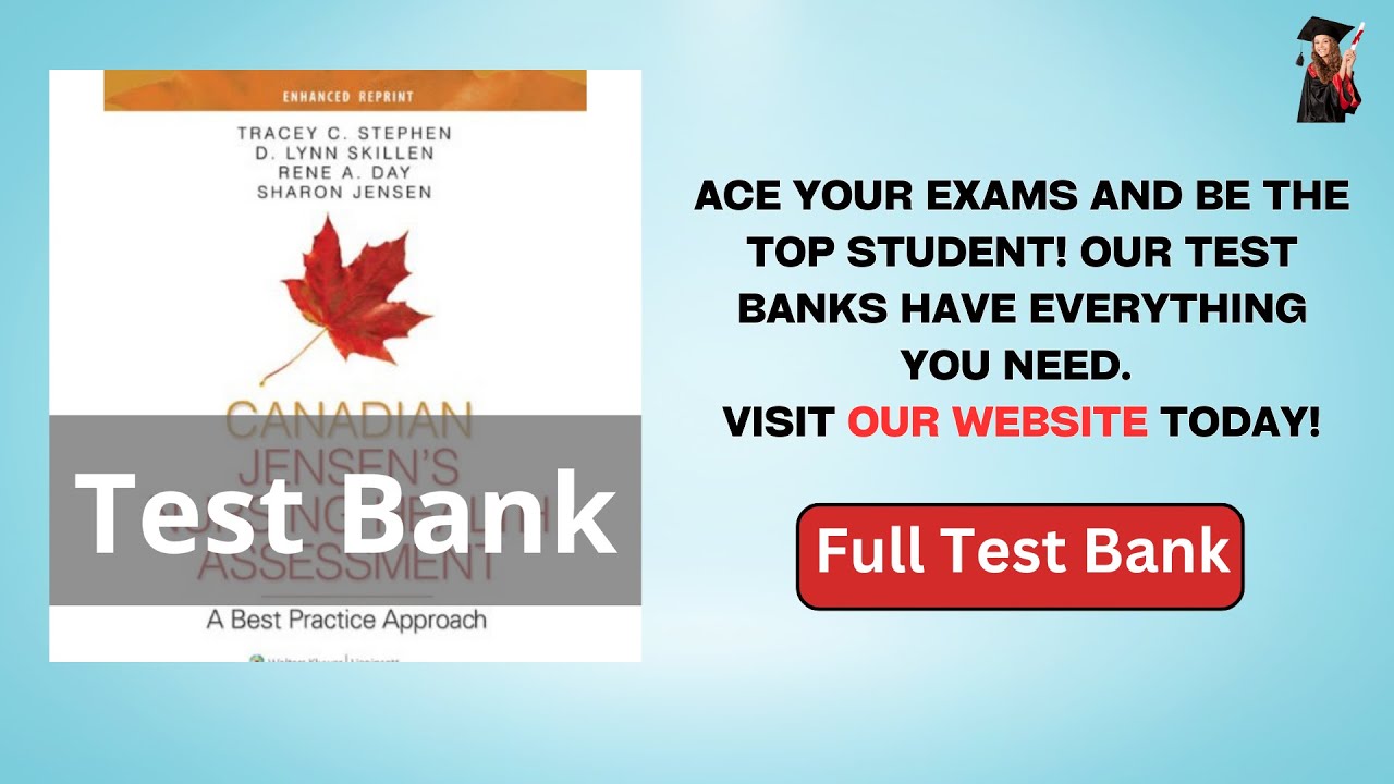 Canadian Jensen's Nursing Health Assessment A Best Practice Approach Test Bank