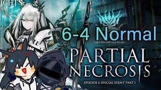 【Arknights】 Operation 6-4 Normal (feat. Blaze)