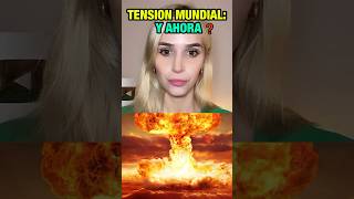 🌎TENSIÓN MUNDIAL: Y ahora❓😱