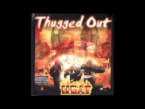 Thugged Out (2) — Thugged Out - Im Scared