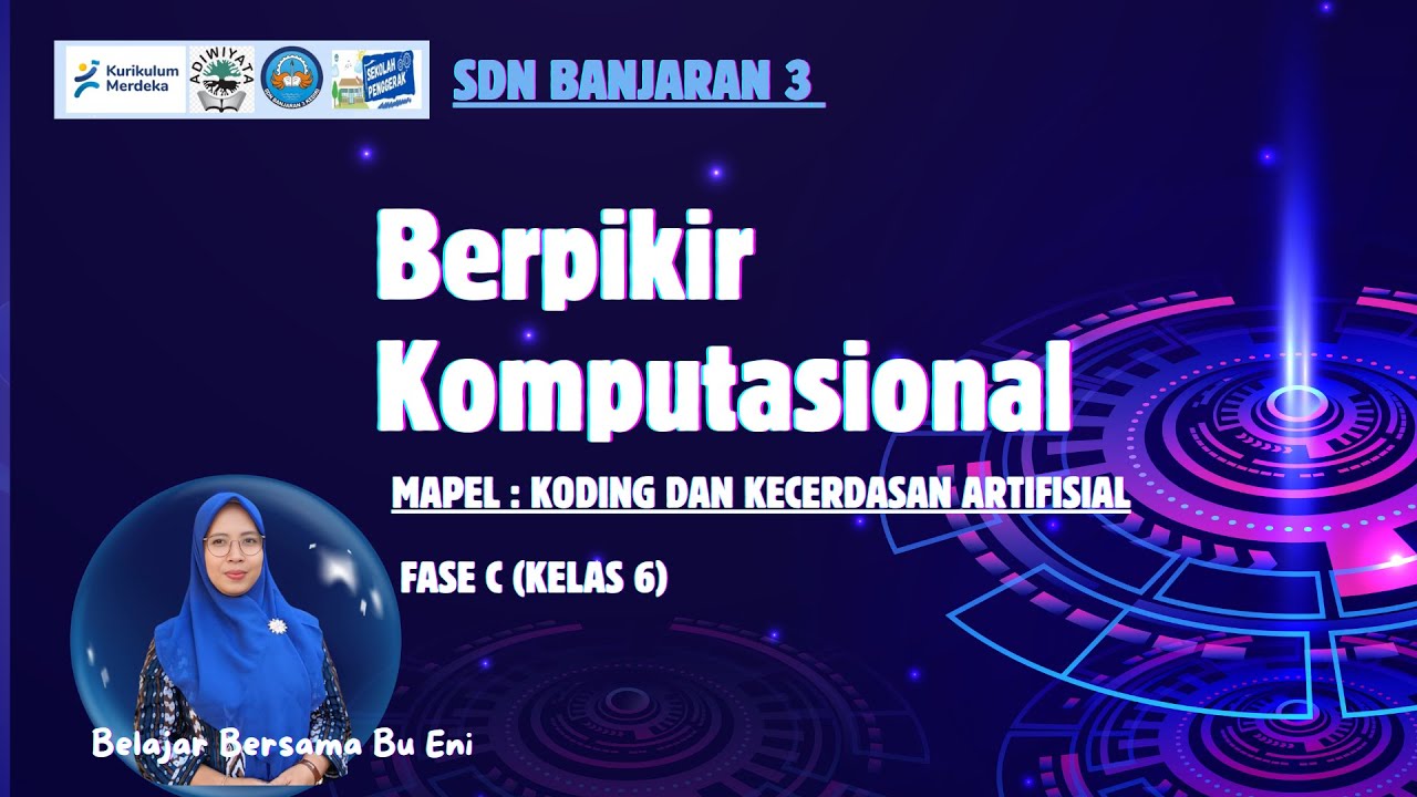 Real Teaching Koding & Kecerdasan Artifisial (KKA) Fase C Kemampuan Berpikir Komputasional Real Teaching Koding & Kecerdasan Artifisial (KKA) Fase C Kemampuan Berpikir Komputasional