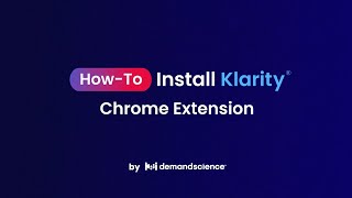 How to Install the Klarity Chrome Extension