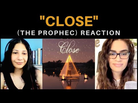 CLOSE (The PropheC) REACTION!! | SOLACE