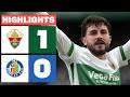 ELCHE CF 1 - 0 GETAFE CF | RESUMEN LALIGA EA SPORTS