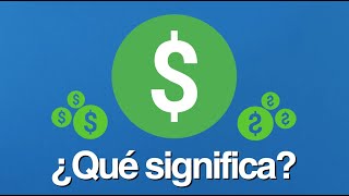 ¿De DÓNDE viene el símbolo de DÓLAR?