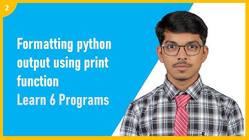 Part 2 Python Programming formatting print function