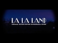 《La La Land》 電影原聲大碟現已推出
