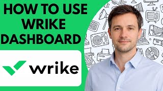 How to use Wrike dashboard Full Guide 2026 Step by Step
