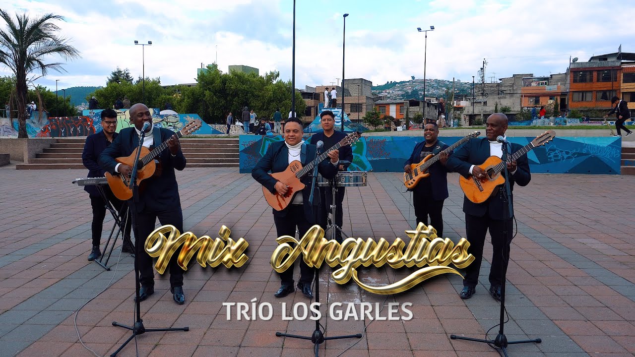 Mix angustias Los Garles Nuevos Embajadores YouTube