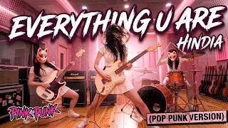 Everything U Are - Hindia | Pop Punk Cover | Pink Punk