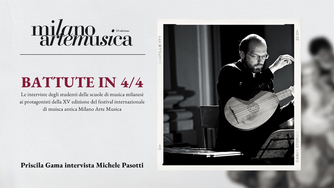 Milano Arte Musica 2021 | Battute in 4/4 - Intervista a Michele Pasotti