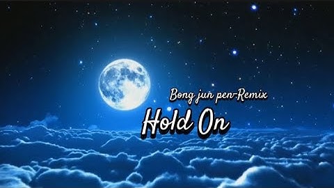DJ Slow Remix !!! Rawi Beat -Hold On - (Bong jun pen)