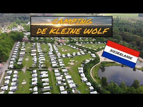 Vorstellung Campingplatz De Kleine Wolf Niederlande 2018