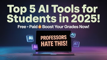 Top 5 AI Tools for Students in 2025 (Free + Paid) – Boost Your Grades NOW!