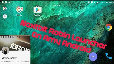 Download And Install Nextbit Robin Launcher For Android