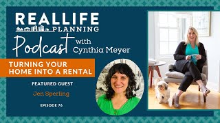 Turning Your Home Into a Rental with Jen Sperling