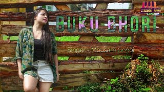 #BUKU_BHORI_LYRICS  || Singer - Mousam Gogoi|| BUKU BHORI ASE SONG LYRICS|| ASSAMESE SONG LYRICS.