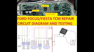 Ford focus TCM Opening, Circuit diagram, Testing, Repair