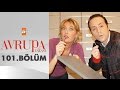 Avrupa Yakası 101. Bölüm - atv