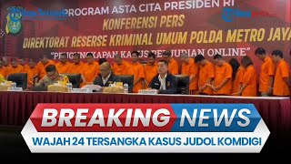 🔴BREAKING NEWS [PORTRAIT] Polisi Ungkap Peran 24 Tersangka Judol, Oknum Pegawai Komdigi Terlibat