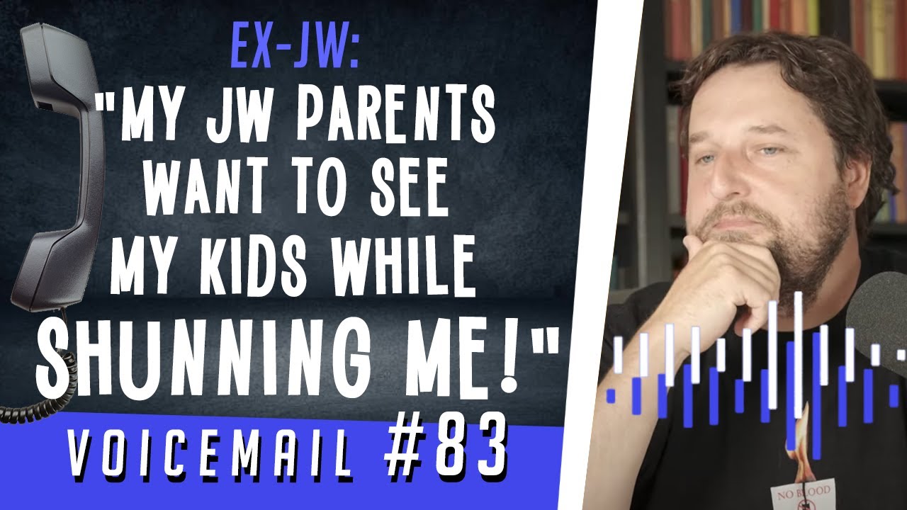 Ex-JW: "My Jehovah's Witness parents want to see my kids while shunning me!"