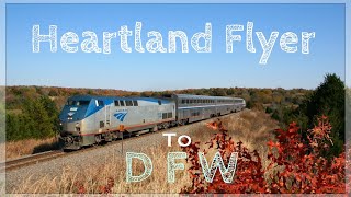 Heartland Flyer: Amtrak - (OKC to DFW Travel Day)