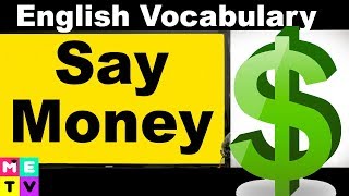 How to Say Money in English  | You Need to Learn This!