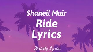 Shaneil Muir - Ride Lyrics Unreleased (Dutty Money Riddim) | Strictly Lyrics