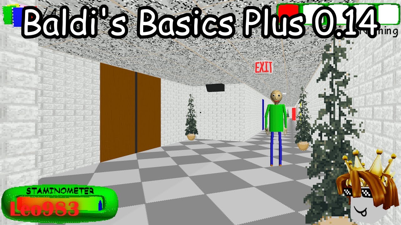 Baldi's Basics Plus 0.14