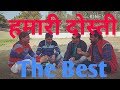 Hamari dosti  the best