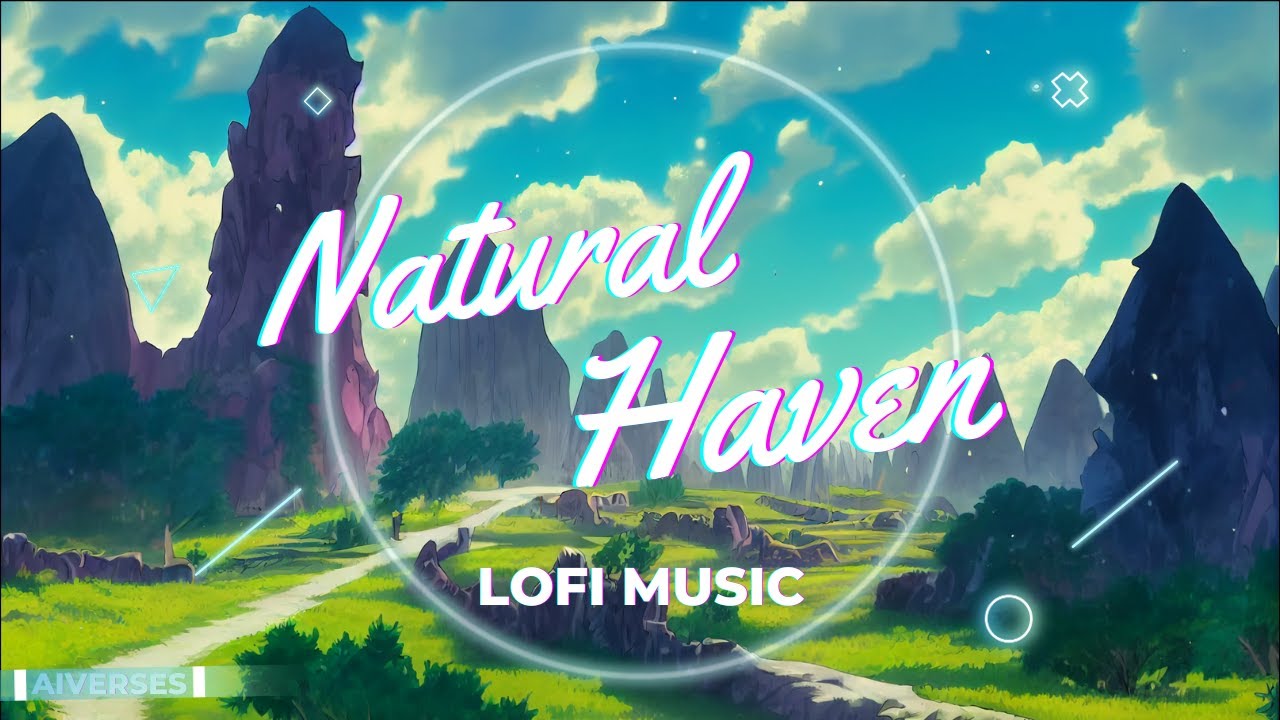 Chill lofi Hip Hop Background music - Nature's Symphony - Listening to the Sounds of the Wilderness