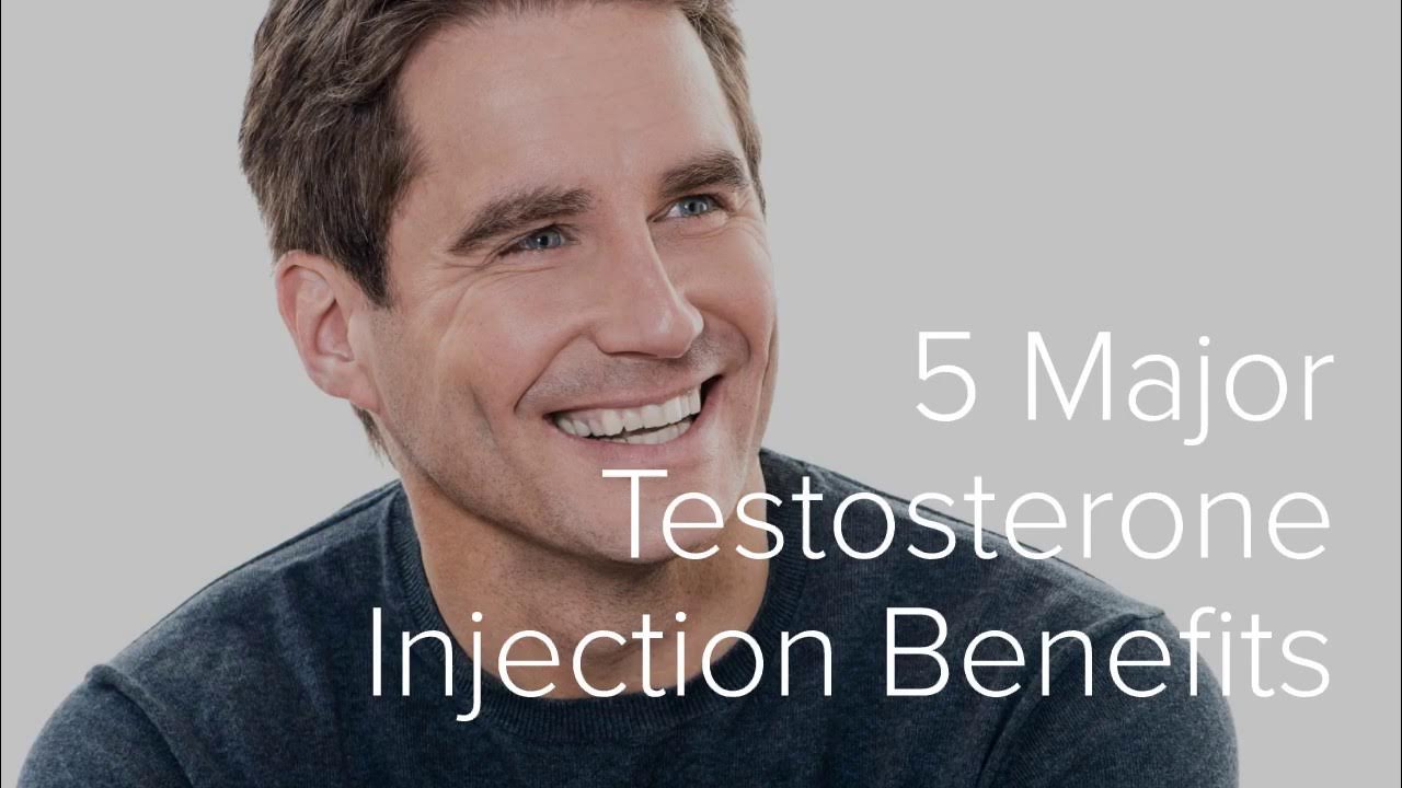 5 Major Testosterone Injection Benefits for Men YouTube