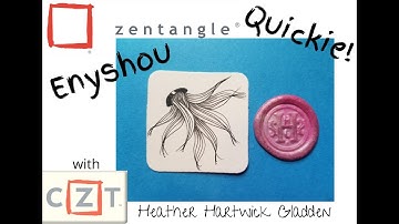 Enyshou | Zentangle® Quickie