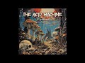 The acid machine  mushrooms full album 2024