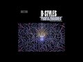 D-Styles - Phantazmagorea(2002) - YouTube