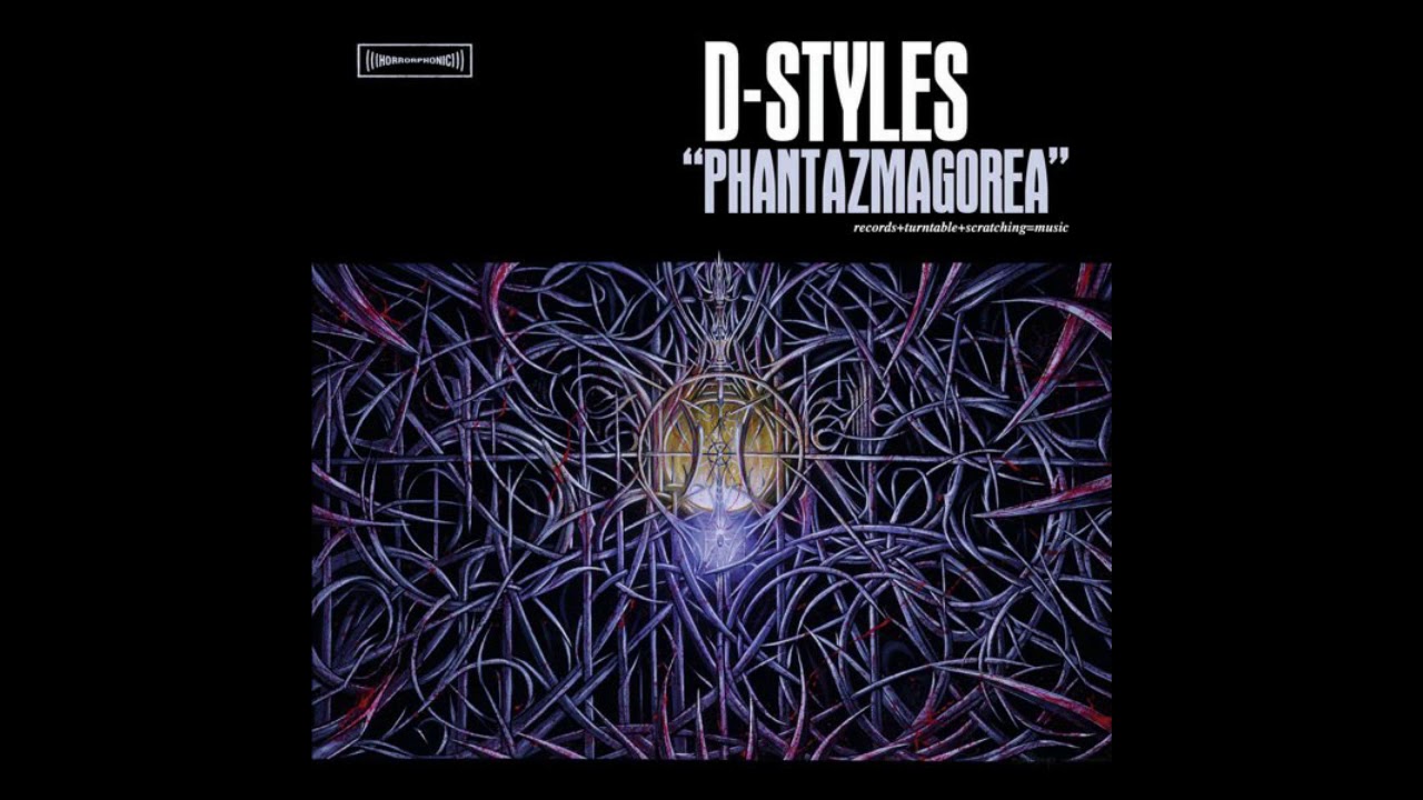 洋楽 D-STYLES/PHANTAZMAGOREA D-Styles - Phantazmagorea(2002) - YouTube